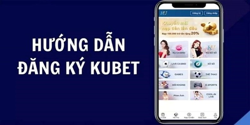 Sử dụng di động để ghi danh tại nhà cái Kubet