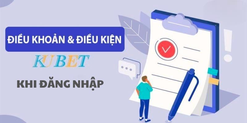 Điều kiện đăng nhập Kubet thành cược thủ